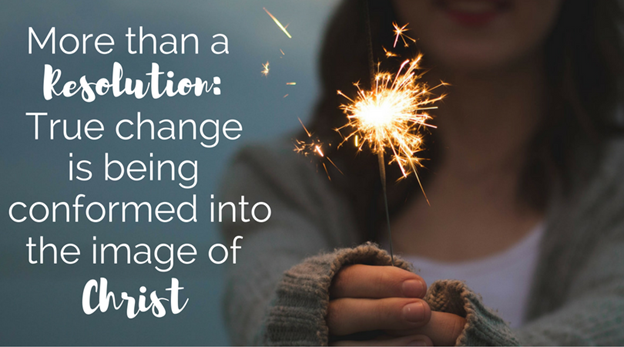 More Than A Resolution …